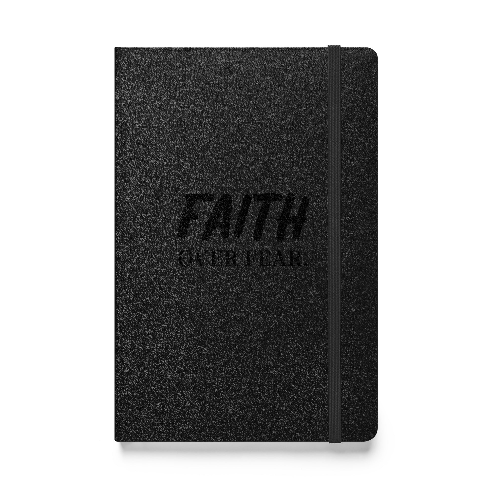 Faith over Fear Hardcover Notebook - Quall Co