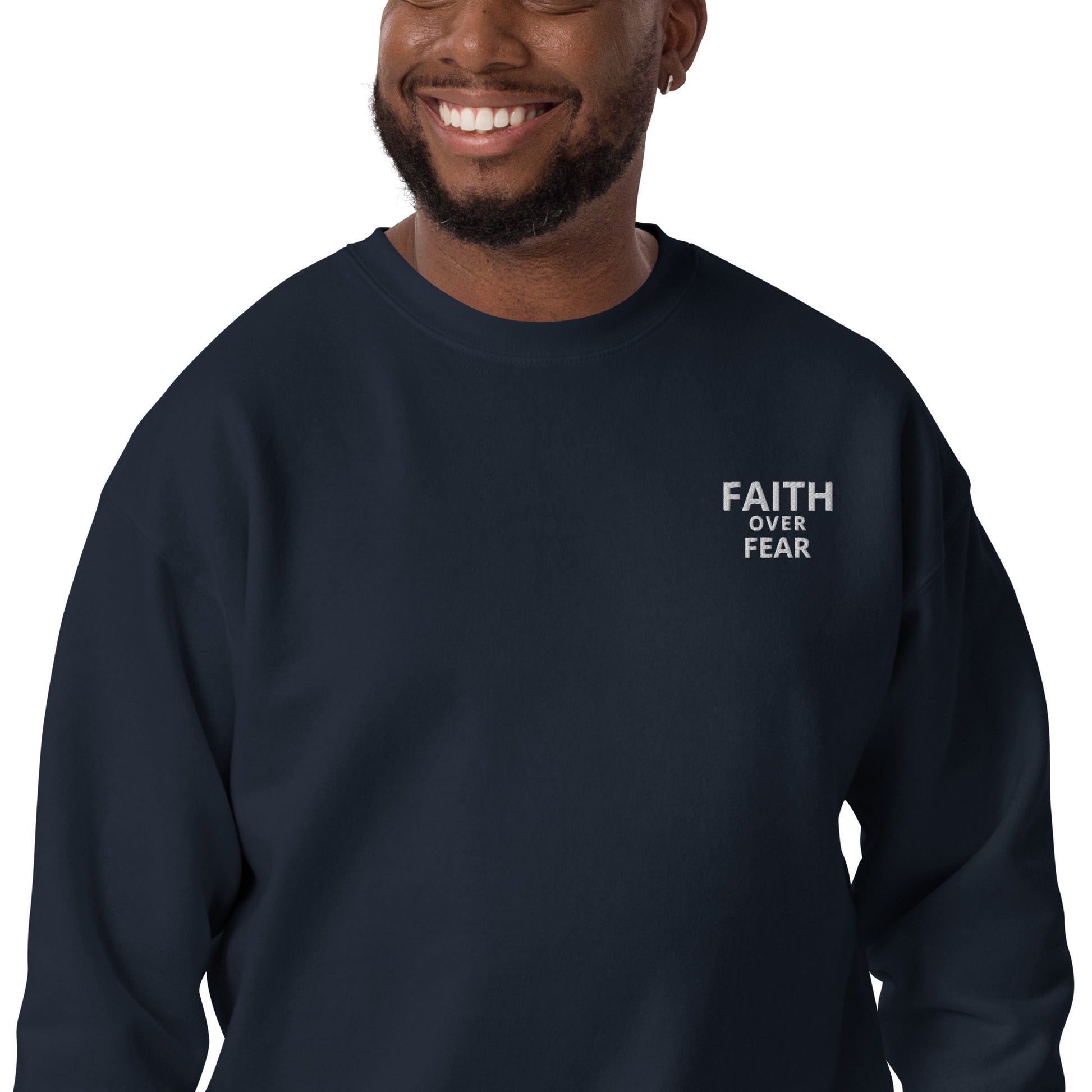 Faith Over Fear Unisex Premium Sweatshirt - Quall Co