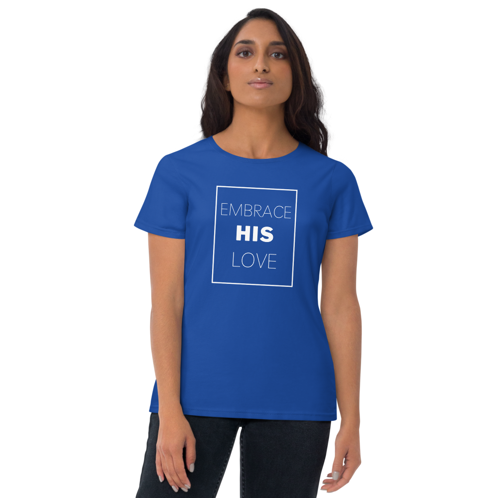 'Embrace His Love' Women's Short Sleeve T-Shirt - Quall Co