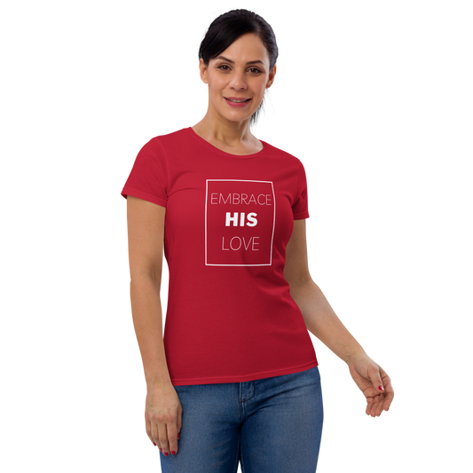 'Embrace His Love' Women's Short Sleeve T-Shirt - Quall Co